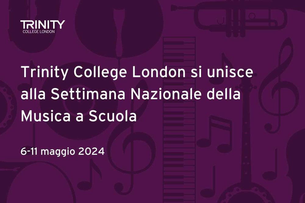Trinity College London si unisce alla Settimana Nazionale della Musica a Scuola