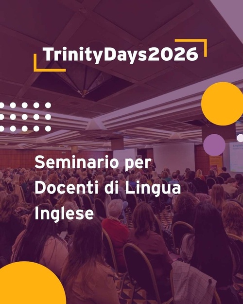 Trinity Days 2026 - Lingua Inglese